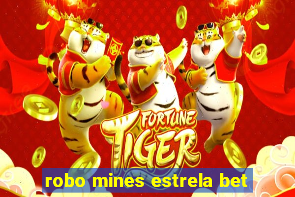 robo mines estrela bet